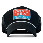 Don't Be A Twatsicle Patch Snapback