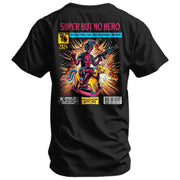 Super But No Hero Men's T-Shirt